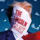 The Lincoln Project - macht & media