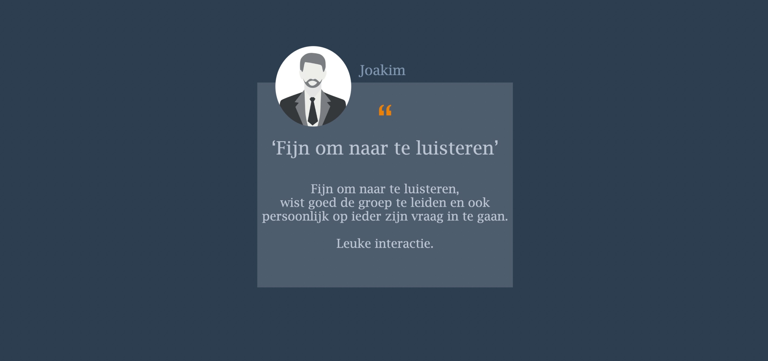 Fijn om naar te luisteren,  wist goed de groep te leiden en ook persoonlijk op ieder zijn vraag in te gaan.   Leuke interactie.